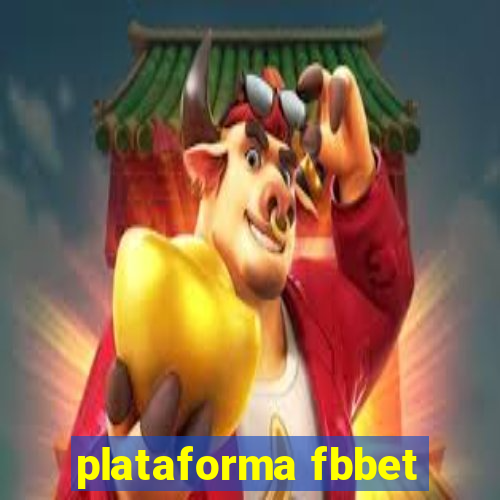 plataforma fbbet